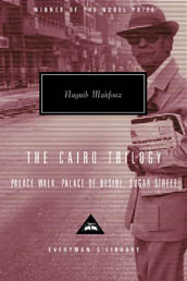 The Cairo Trilogy: Palace Walk, Palace of Desire, Sugar Street