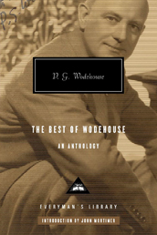 The Best of Wodehouse: An Anthology